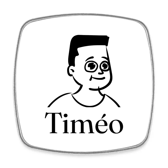 Magnet personnalisé au prénom Timéo